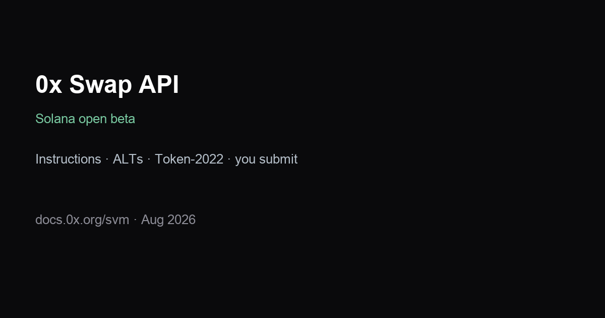 0x Swap API on Solana open beta