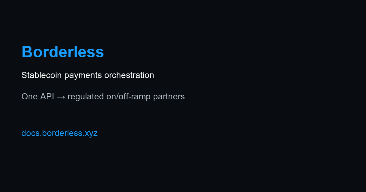 Borderless stablecoin payments orchestration