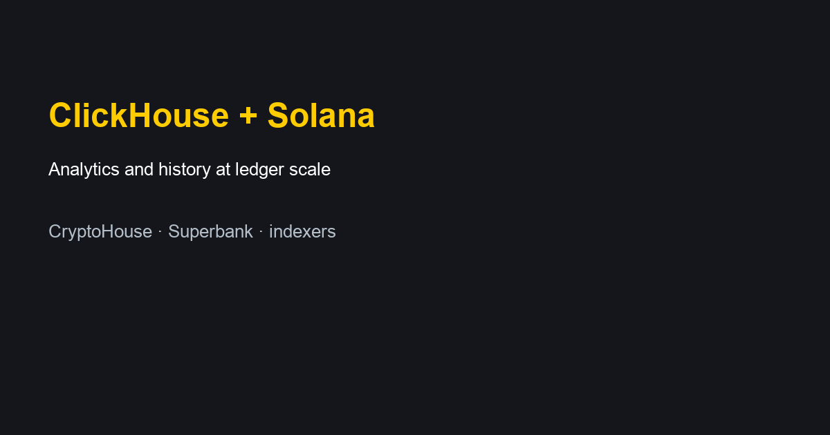 ClickHouse and Solana analytics