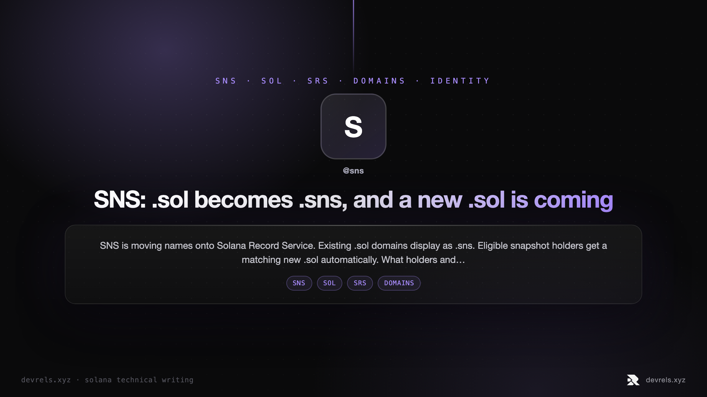 SNS: .sol becomes .sns, and a new .sol is coming