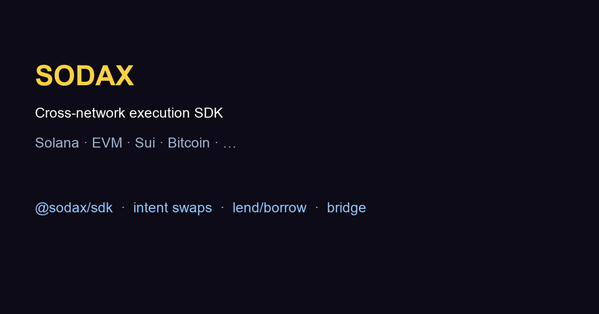 SODAX cross-network execution SDK