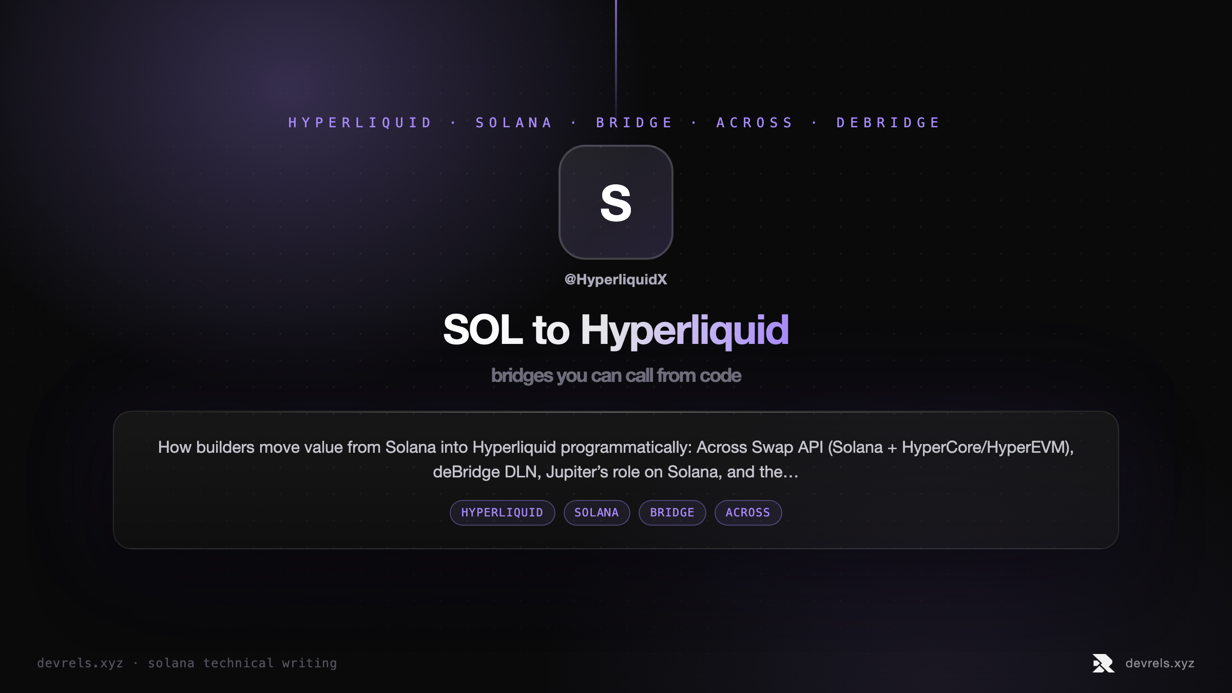 SOL to Hyperliquid programmatic bridges